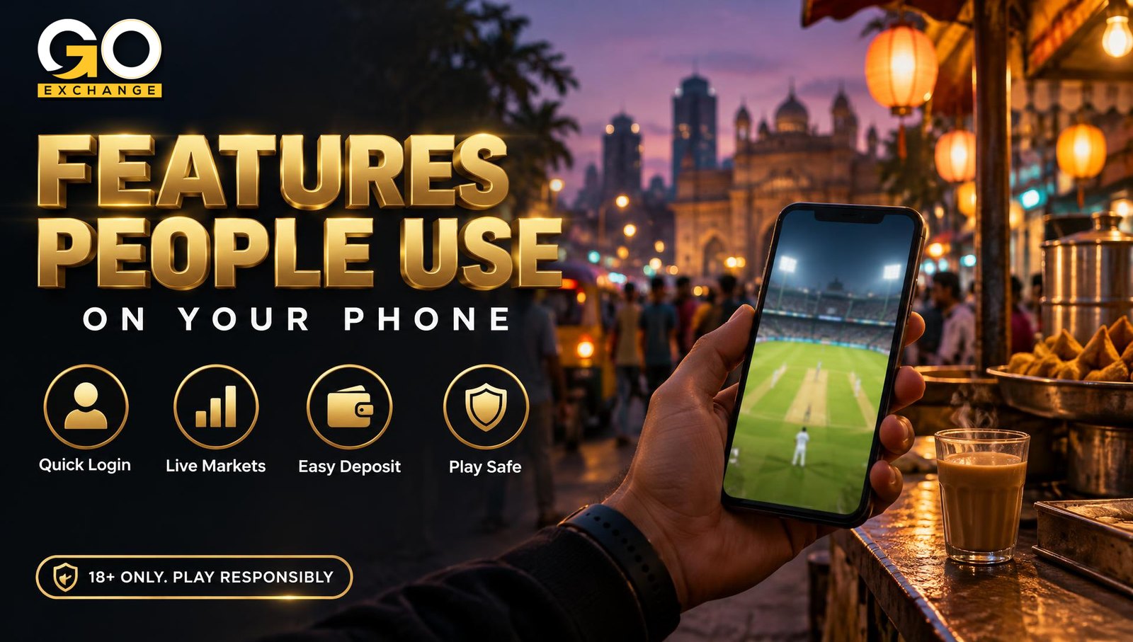 Goexch on an Indian phone: the features people actually use