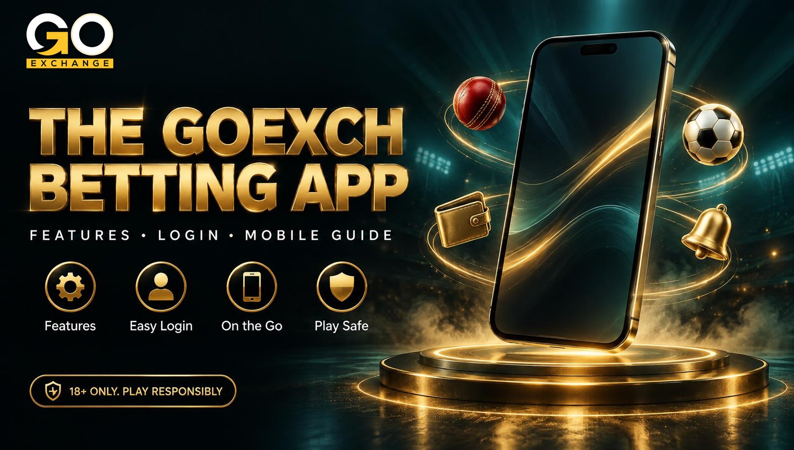 Goexch betting app: features, login and mobile guide